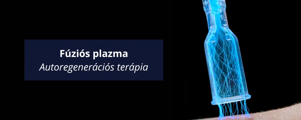 fúziós fusion plazma kezelés